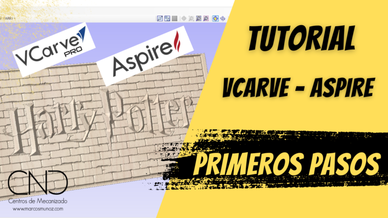 Aspire - Vcarve pro videotutorial de los primeros pasos