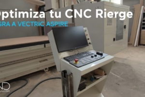 C&oacute;mo pasar de DDX a Vectric Aspire en CNC Rierge: Postprocesadores a medida